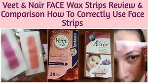 Nair vs Veet Wax Strips: Which Hair Removal Option Is Best for You?