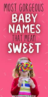 Names That Mean Sweetheart: a Comprehensive Guide