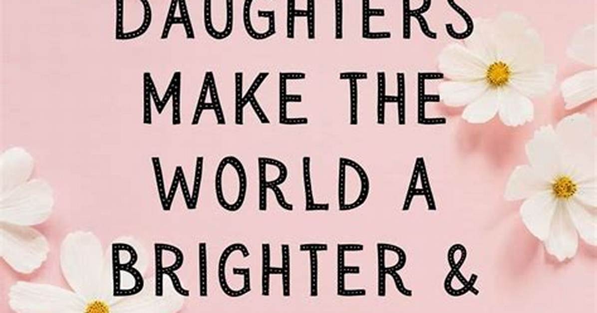 National Daughter Day Quote