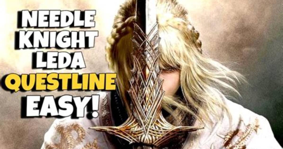 Needle Knight Leda Quest: a Comprehensive Guide to Mastering the Challenge