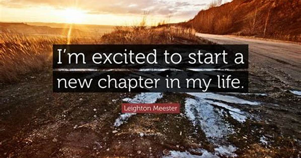 New Chapter of My Life Quotes