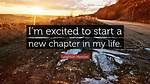 New Chapter of My Life Quotes