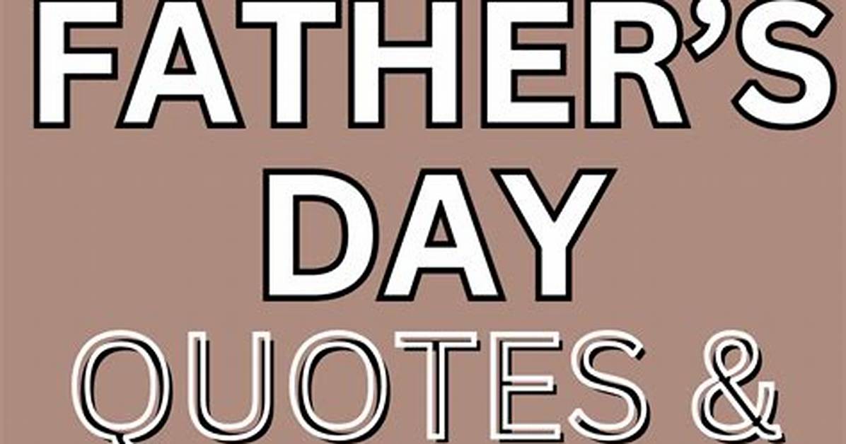 New Dad Inspiration: Heartfelt Quotes for Fathers-to-Be