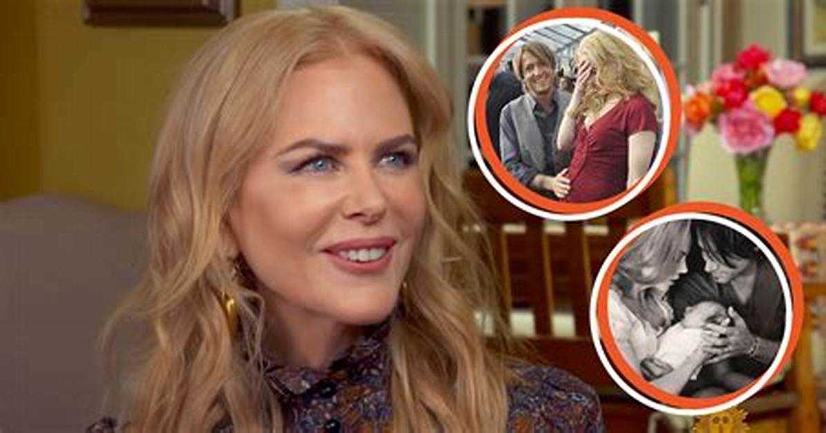 Nicole Kidman's Pregnancy Journey: a Comprehensive Guide for Expectant Mothers