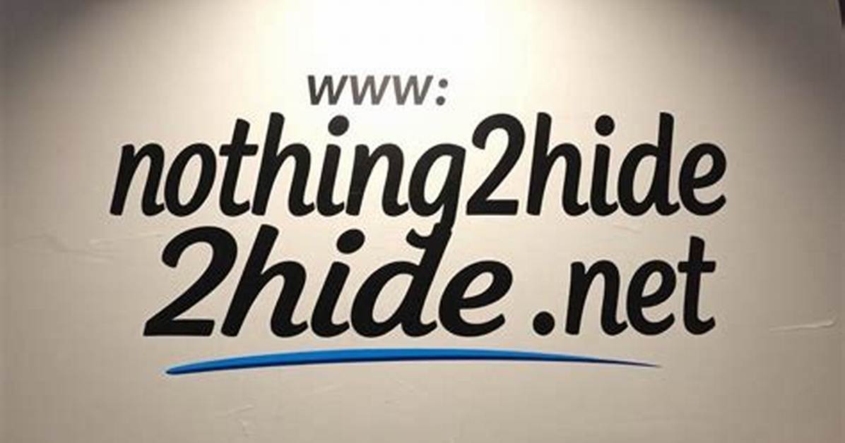 Nothing2Hide. Net: the Ultimate Guide to Privacy, Security, and Digital Freedom