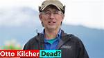 Otto Kilcher Obituary: Remembering a Life of Resilience and Legacy