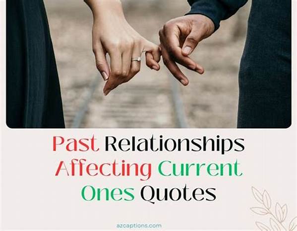 Past Loves and Current Relationships
