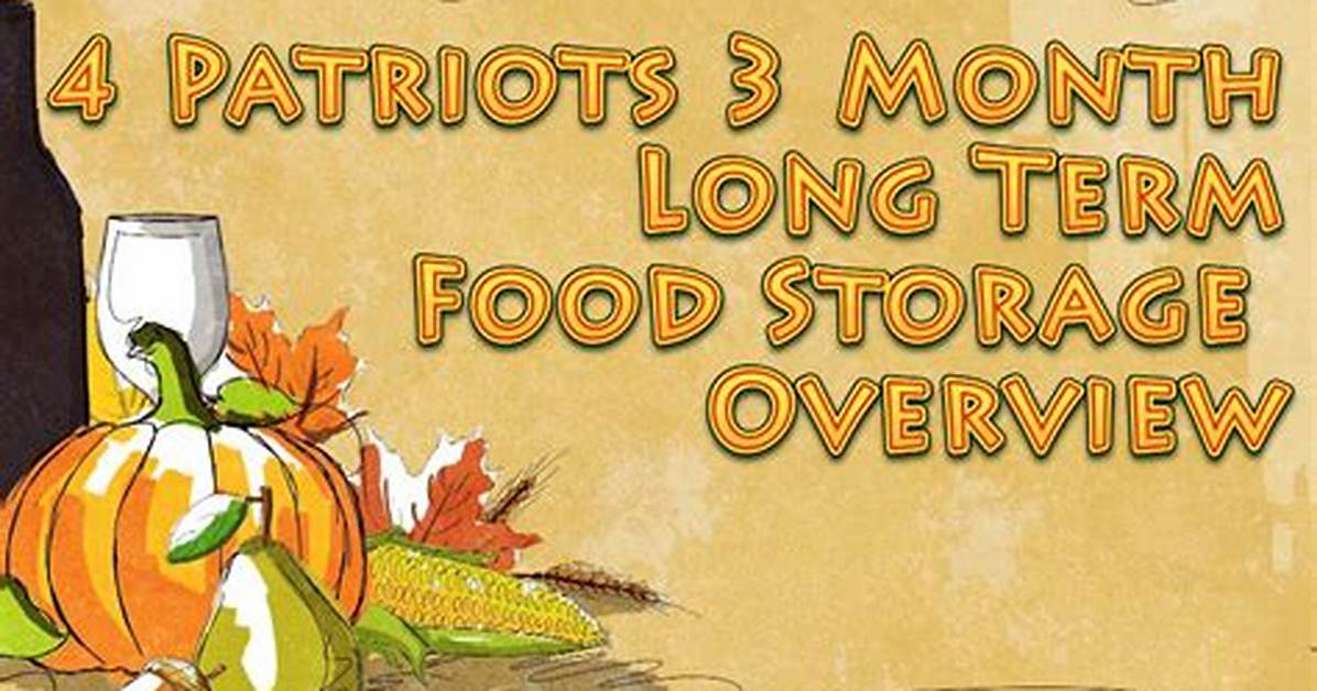 Patriots Food Storage