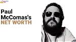 Paul Mccomas Obituary, What Was Paul Mccomas Cause of Death?