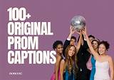 Perfect Prom Photo Captions: Make Your Memories Shine