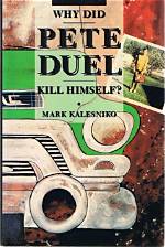 Pete Duel Cause of Death, How Did Pete Duel Die?