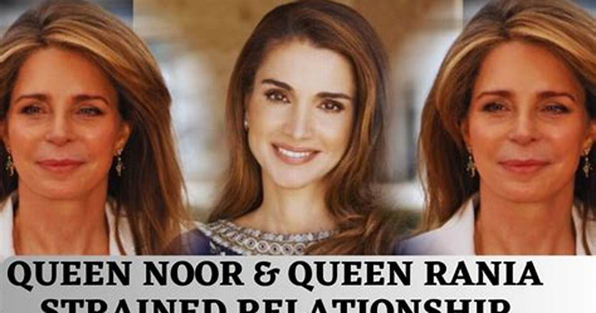 Queen Noor and Queen Rania Is Dating Now Queen Noor and Queen Rania Relationship