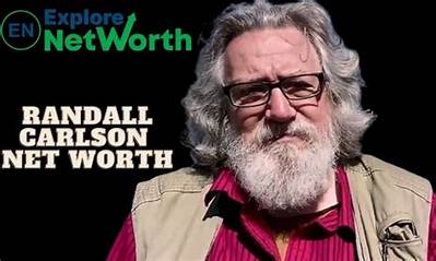 Randall Carlson Net Worth: an in-Depth Exploration of His Life, Achievements, and Financial Success