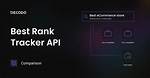 Rank Tracker Api: the Ultimate Guide to Boosting Your Seo Strategy