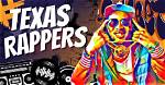 Rap Artists from Texas