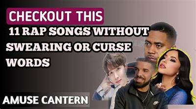 Rap Songs Without Bad Words