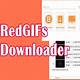 Redgifs Video Downloader: Your Ultimate Guide to Downloading High-Quality Gifs and Videos