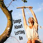 Rock Songs About Letting Go of Someone You Love