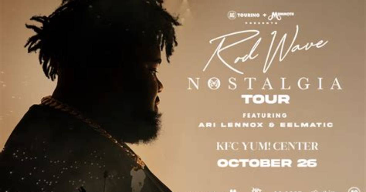 Rod Wave Nostalgia Tour 2023 Ticket Price Dates Venues and Special