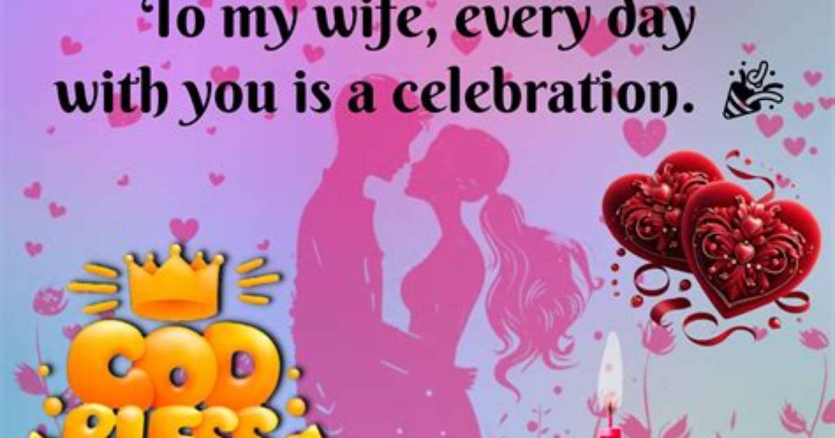 Romantic Birthday Wish for Wife