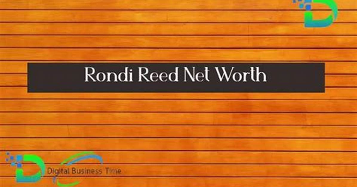 Rondi Reed Net Worth