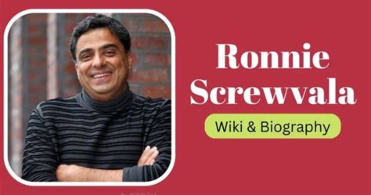 Ronnie Screwvala Biography Age Height Wife Net Worth