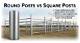 Round Vs. Square Field Fence Posts