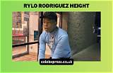 Rylo Rodriguez Height: Everything You Need to Know