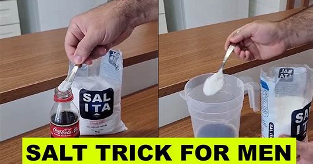 Salt Trick for Men in Bed: Unlocking the Secret to Better Performance