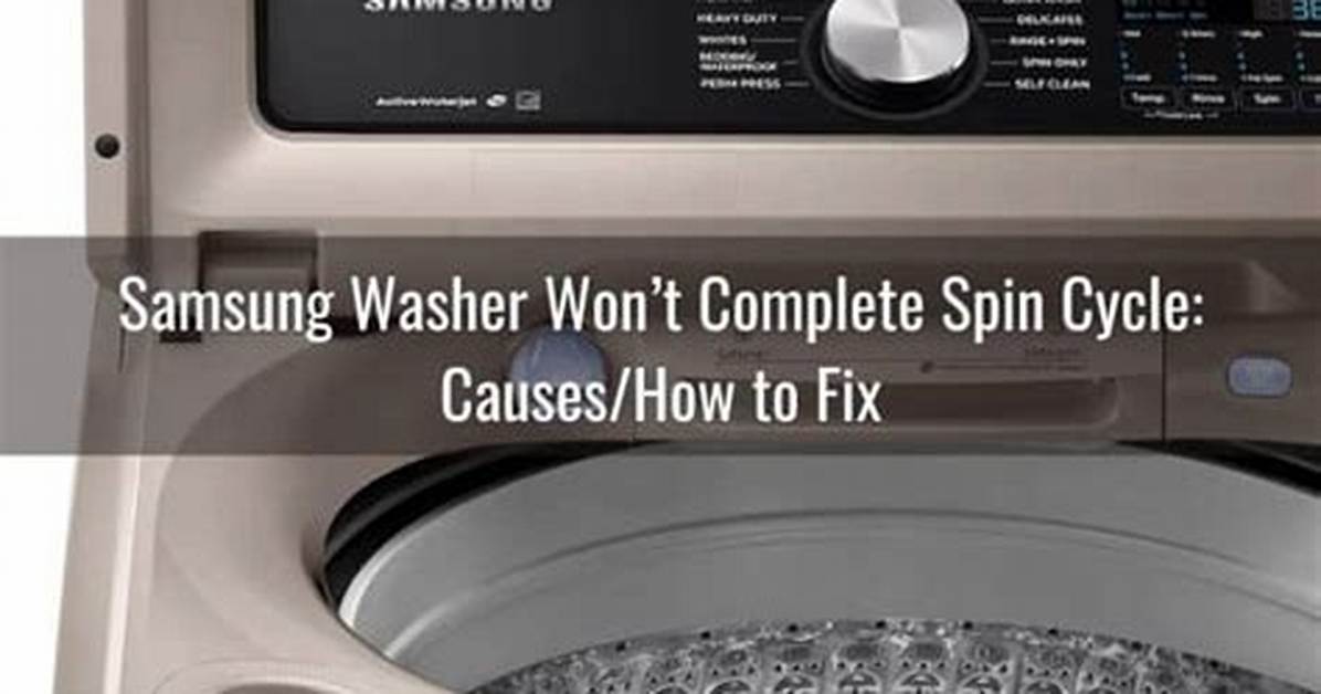Samsung Washer Won T Spin