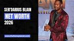 Ser’darius Blain Net Worth