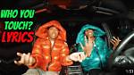 Sha Ek Who You Touch Lyrics