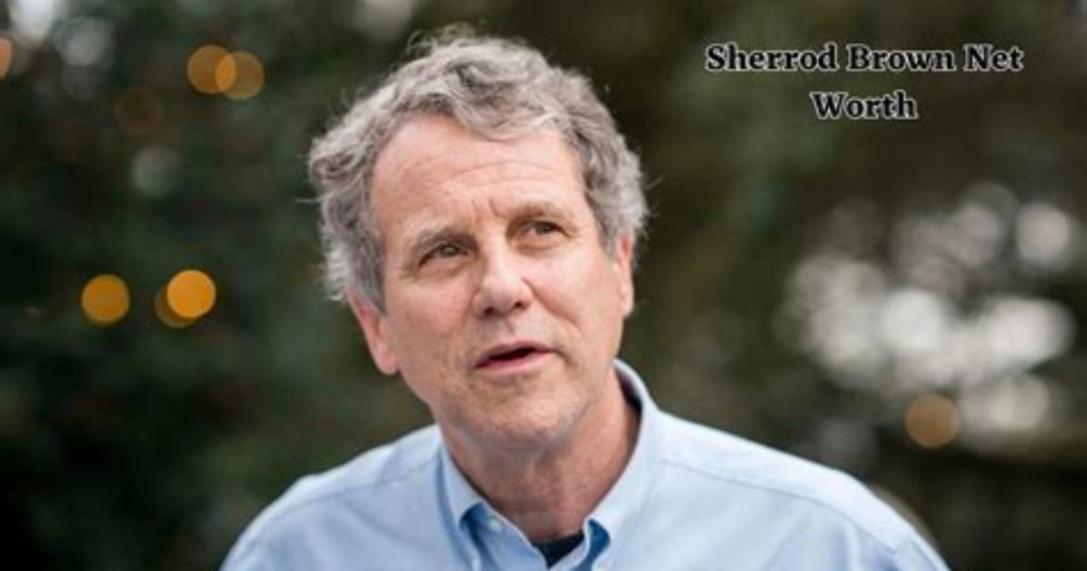 Sherrod Brown Net Worth: Details About Age, Career, Political, Income - Sarkariresult
