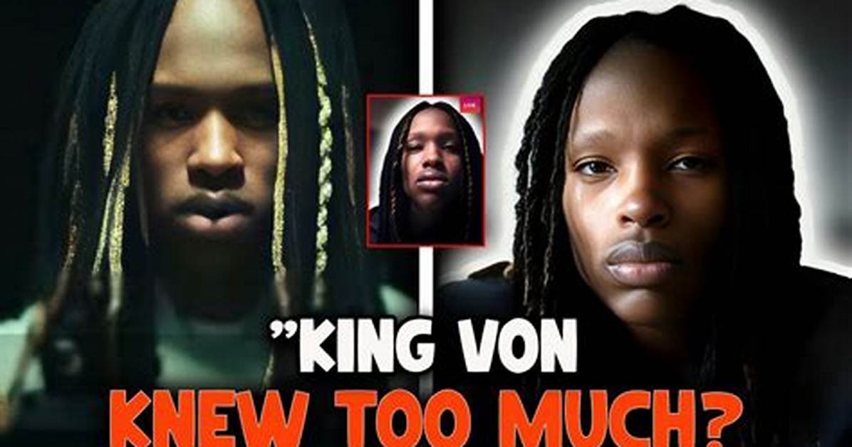 Shocking Truth: King Von's Past Assaults