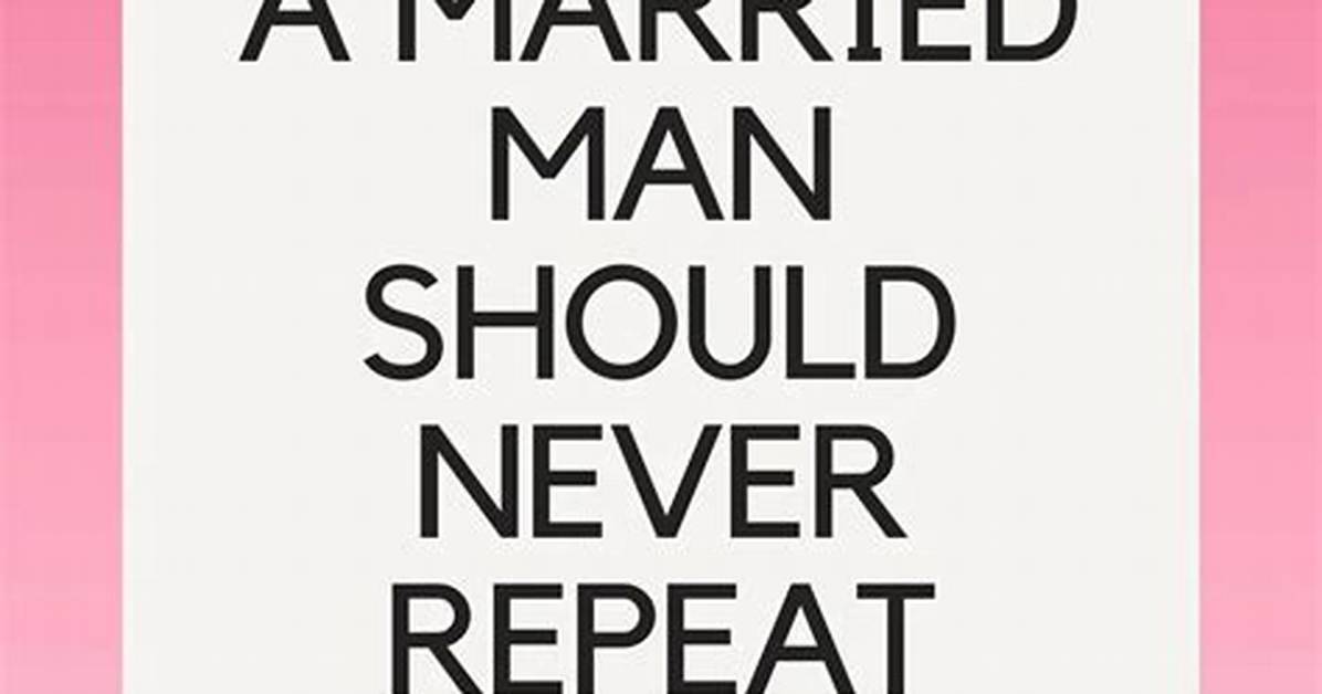 Should a Married Man Be Alone with Another Woman?