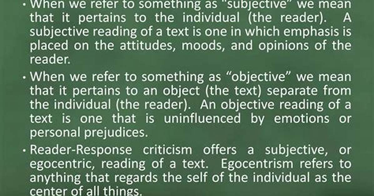 Should Criticism Be Objective or Subjective?