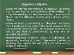 Should Criticism Be Objective or Subjective?