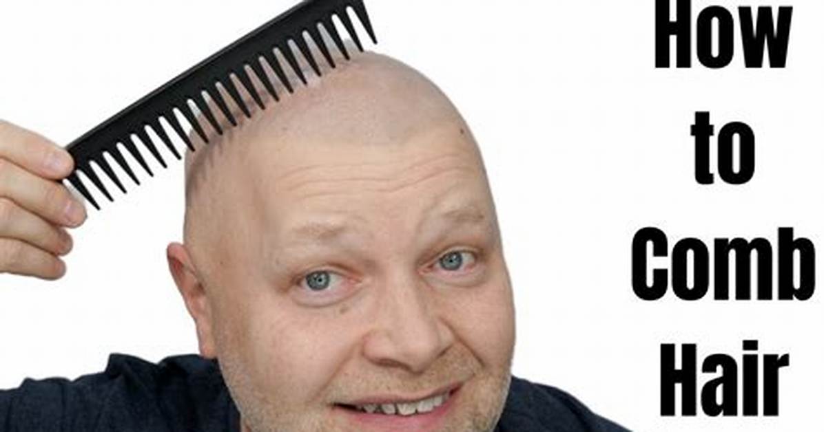 Should I Comb My