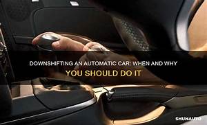 Should You Downshift in the Snow?
