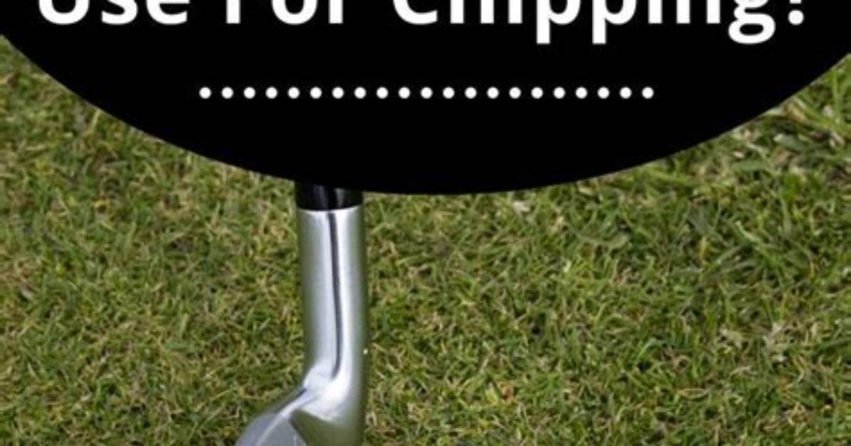 Should You Use One Club for Chipping?