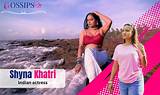 Shyna Khatri Real Name: Unveiling the Rising Star