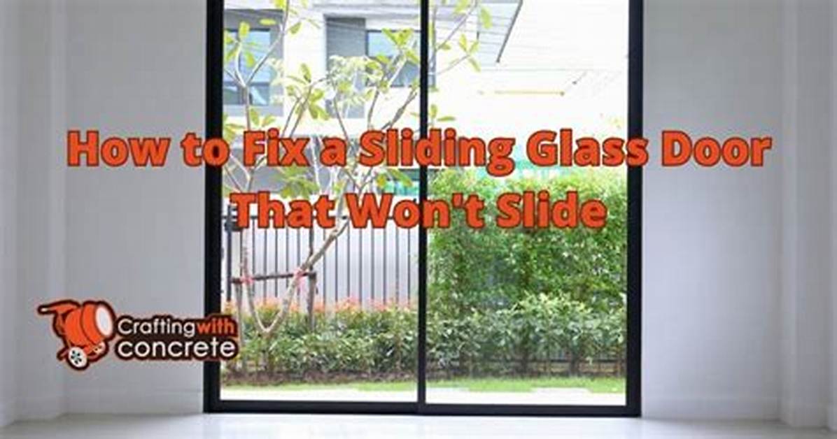 Sliding Door Won T