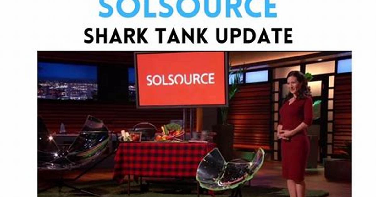 Solsource Shark Tank Founder Net Worth And