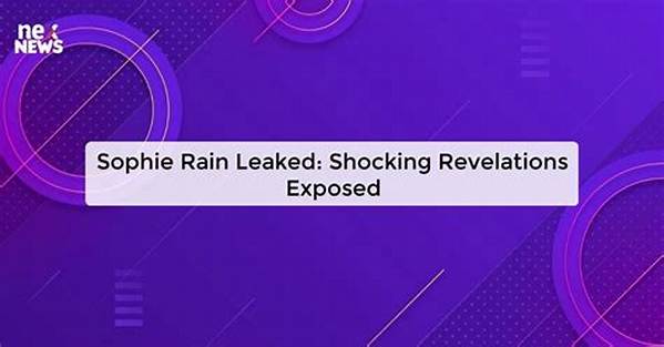 Sophie Rain Leak Reveals Shocking Details