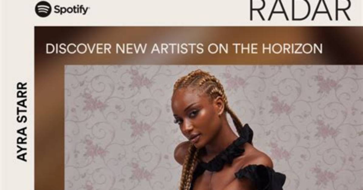 Spotify Announces Ayra Starr as Next Radar Global Artist