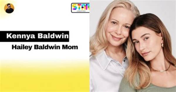 Spotlight on Hailey Baldwin's Inspiring Mother