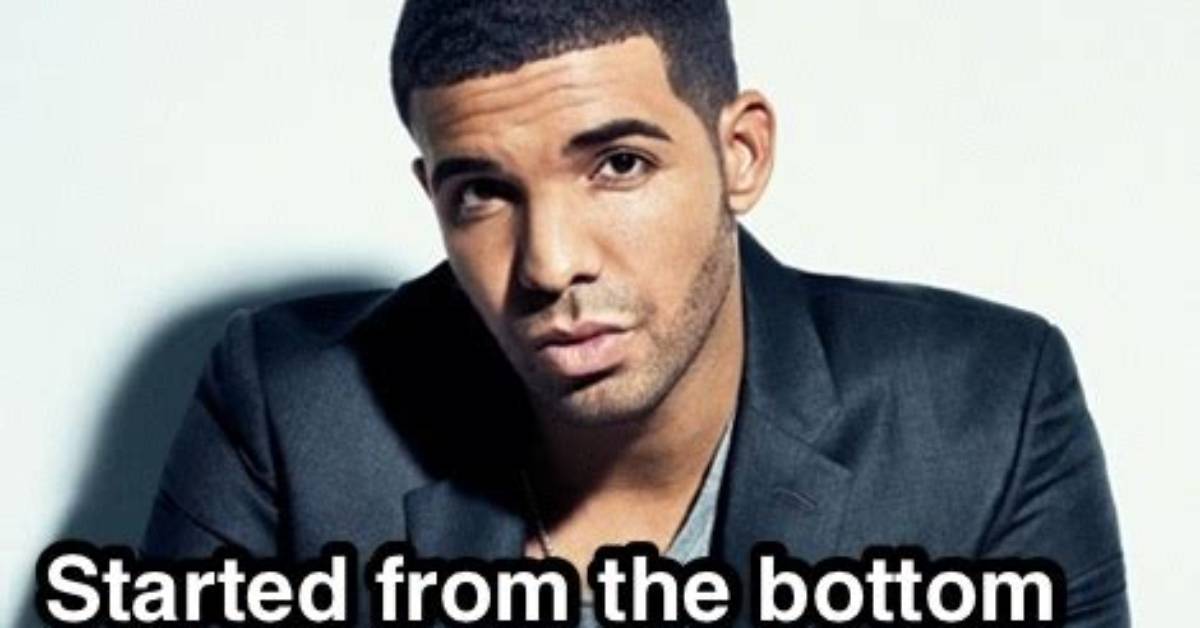 Started at the Bottom Now He S Here the Rise Of