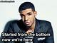 Started at the Bottom, Now He's Here: the Rise of Drake