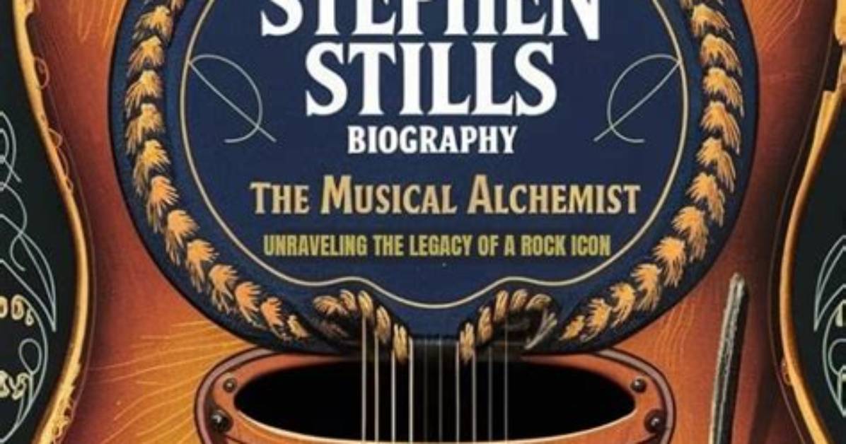 Steohen Stills: a Musical Icon's Journey and Legacy