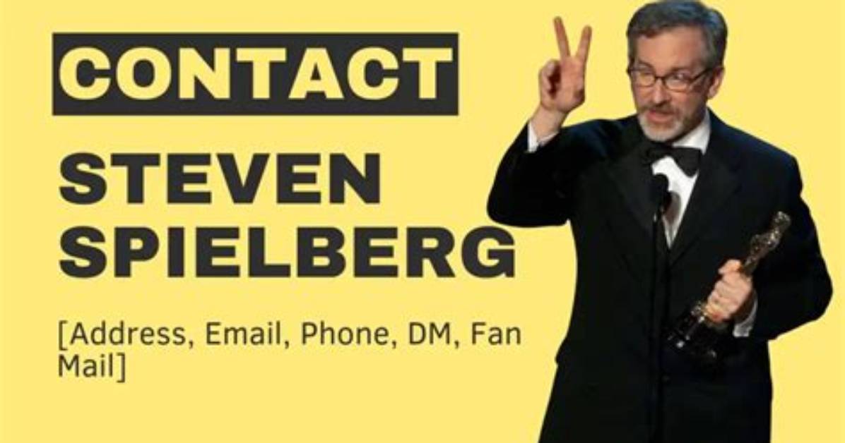 Steven Spielberg Phone Number Whatsapp Number Contact No